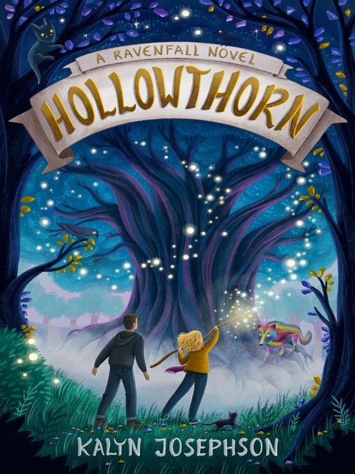 Title details for Hollowthorn by Kalyn Josephson - Available